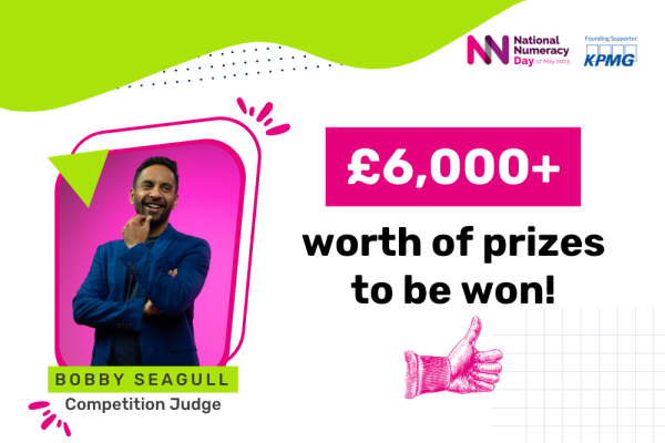 Picture of Bobby Seagull, competition judge, with text saying "£6,000+ worth of prizes to be won"