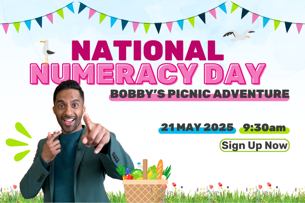 Photo of Bobby Seagull with text saying "National Numeracy Day. Bobby's Picnic Adventure. 21 May 2025. 9:30am. Sign Up Now."